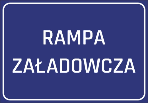 Niebieska naklejka BHP z białym napisem RAMPA ZAŁADOWCZA i ramką, przedstawiona na białym tle