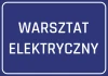 Naklejka Warsztat elektryczny - Wzór graficzny. Niebieskie tło z białym napisem WARSZTAT ELEKTRYCZNY