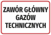 Naklejka Zawór główny gazów technicznych - Wzór graficzny. Duży, czarny tekst na białym tle w czerwonej ramce