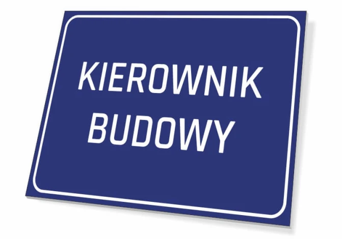 Tabliczka Kierownik budowy - Wzór graficzny. Prosty prostokąt w ciemnoniebieskim kolorze z białym napisem