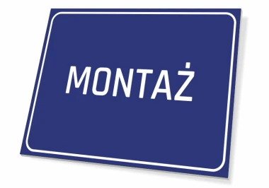 Tabliczka Montaż - Wzór graficzny. Prosta, prostokątna tabliczka z niebieskim tłem i białym napisem MONTAŻ