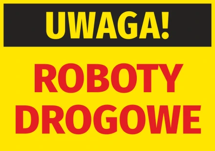 Naklejka Uwaga Roboty drogowe