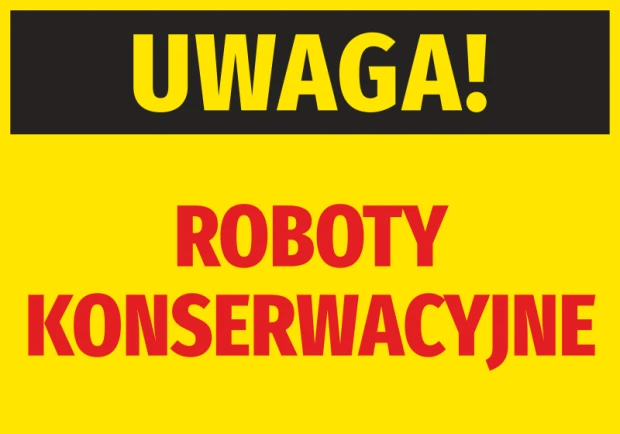 Naklejka ostrzegawcza BHP na żółtym tle z czarnym pasem i czerwonym napisem Uwaga Roboty konserwacyjne
