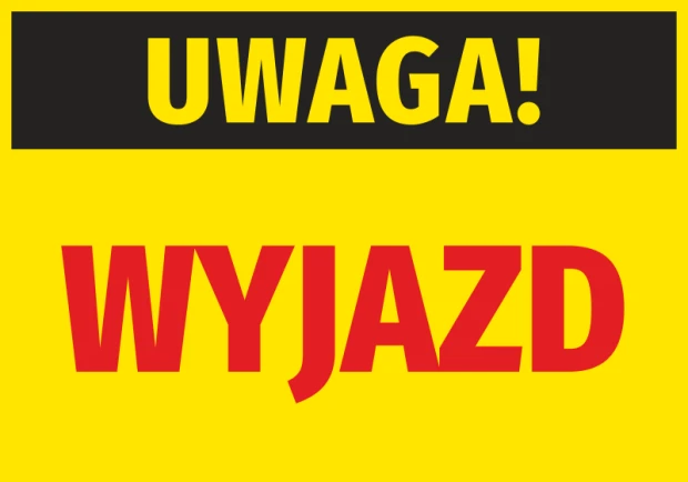 Żółta naklejka ostrzegawcza BHP z czarnym pasem i napisami Uwaga Wyjazd na białym tle jako wizualizacja wzoru