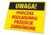 Tabliczka Uwaga! Podczas rozładunku przejście zabronione w intensywnych kolorach, idealna do zakładu