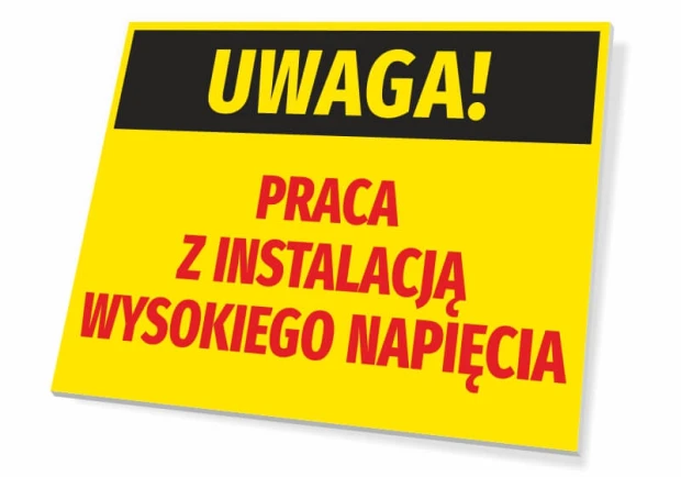 Żółta tabliczka ostrzegawcza BHP z napisem UWAGA! PRACA Z INSTALACJĄ WYSOKIEGO NAPIĘCIA do montażu na ścianie