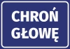 Naklejka Chroń głowę - Wzór graficzny. Niebieskie tło z białym napisem CHROŃ GŁOWĘ w dużych literach