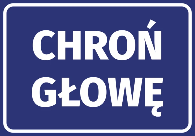 Naklejka Chroń głowę - Wzór graficzny. Niebieskie tło z białym napisem CHROŃ GŁOWĘ w dużych literach