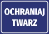 Naklejka Ochraniaj twarz - Wzór graficzny. Prosty, prostokątny kształt z białym tekstem na ciemnoniebieskim tle