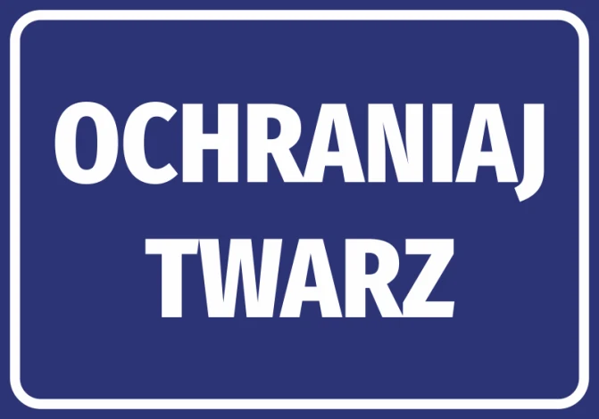 Naklejka Ochraniaj twarz - Wzór graficzny. Prosty, prostokątny kształt z białym tekstem na ciemnoniebieskim tle