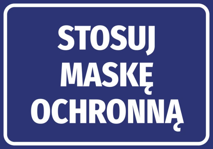Naklejka Stosuj maskę ochronną - Wzór graficzny. Niebieskie tło z białym tekstem w dużych literach