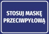 Naklejka Stosuj maskę przeciwpyłową - Wzór graficzny. Biały tekst na niebieskim tle, prostokątna forma