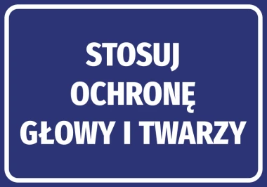 Naklejka Stosuj ochronę głowy i twarzy - Wzór graficzny. Niebieskie tło z białym tekstem w dużych literach