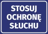 Naklejka Stosuj ochronę słuchu - Wzór graficzny. Na niebieskim tle białe, duże litery z napisem