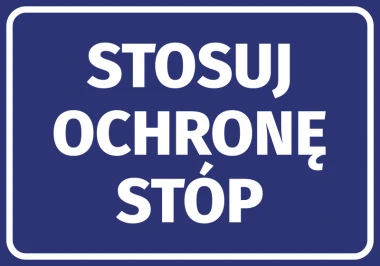 Naklejka Stosuj ochronę stóp - Wzór graficzny. Niebieskie tło z białym, dużym napisem