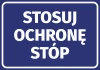 Naklejka Stosuj ochronę stóp - Wzór graficzny. Niebieskie tło z białym, dużym napisem