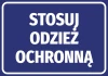 Naklejka Stosuj odzież ochronną - Wzór graficzny. Niebieskie tło z białym tekstem w dużych literach