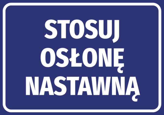 Naklejka Stosuj osłonę nastawną - Wzór graficzny. Niebieskie tło z białym tekstem w dużych literach