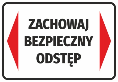 Naklejka Zachowaj bezpieczny odstęp - Wzór graficzny. Prosty prostokąt z białym tłem, czerwonymi strzałkami i dużym czarnym