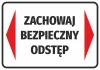 Naklejka Zachowaj bezpieczny odstęp - Wzór graficzny. Prosty prostokąt z białym tłem, czerwonymi strzałkami i dużym czarnym