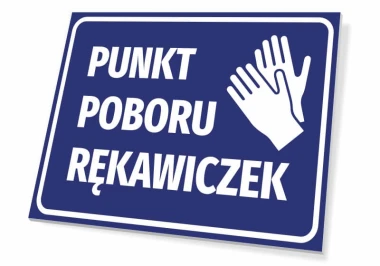 Tabliczka Punkt poboru rękawiczek - Wzór graficzny. Niebieskie tło z białym napisem i dwoma rękawiczkami