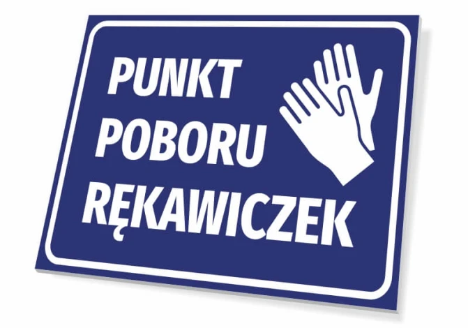 Tabliczka Punkt poboru rękawiczek - Wzór graficzny. Niebieskie tło z białym napisem i dwoma rękawiczkami