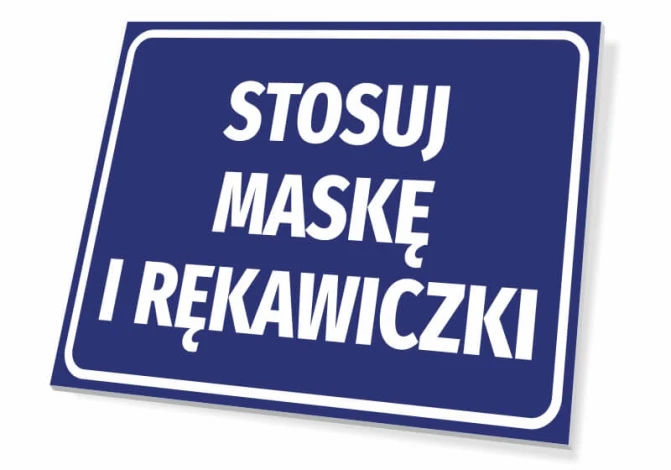 Tabliczka Stosuj maskę i rękawiczki - Wzór graficzny. Prostokątna tabliczka z niebieskim tłem i białym tekstem