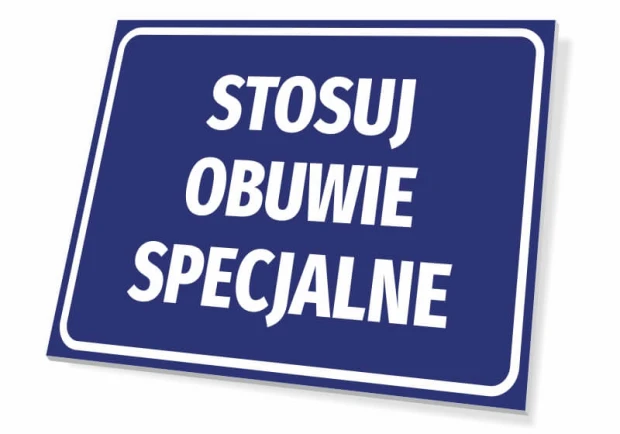 Tabliczka Stosuj obuwie specjalne - Wzór graficzny. Niebieskie tło z białym napisem w dużych literach