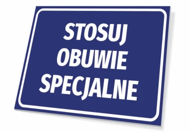Tabliczka Stosuj obuwie specjalne - Wzór graficzny. Niebieskie tło z białym napisem w dużych literach