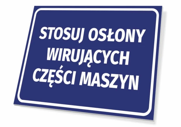 Niebieska tabliczka BHP nakazu z białym napisem Stosuj osłony wirujących części maszyn, pokazana pod kątem