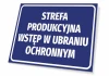 Tabliczka Strefa produkcyjna wstęp w ubraniu ochronnym - Wzór graficzny. Prostokątna tabliczka z niebieskim tłem i białym