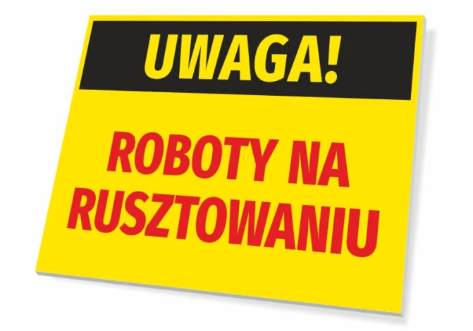 Tabliczka Uwaga Roboty na rusztowaniu T368 - Wzór graficzny. Prostokątna tabliczka z żółtym tłem, czarnym napisem UWAGA!