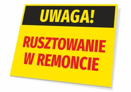 Tabliczka Uwaga Rusztowanie w remoncie