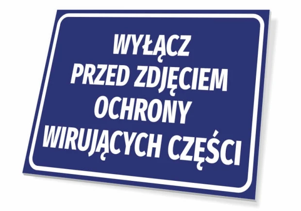 Niebieska tabliczka BHP nakazu z białym napisem Wyłącz przed zdjęciem ochrony wirujących części na białym tle