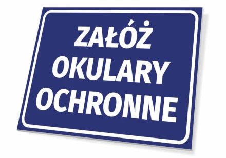 Tabliczka Załóż okulary ochronne