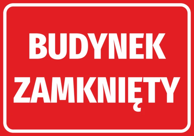 Czerwona naklejka informacyjna BHP na drzwi lub ścianę z białym napisem Budynek zamknięty na białym tle
