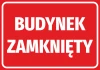 Naklejka Budynek zamknięty - Wzór graficzny. Czerwone tło z białym napisem BUDYNEK ZAMKNIĘTY