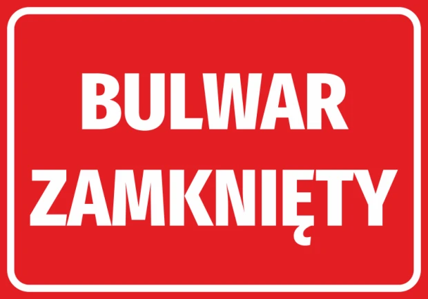 Prostokątna naklejka informacyjna w kolorze czerwonym z białym napisem BULWAR ZAMKNIĘTY na białym tle