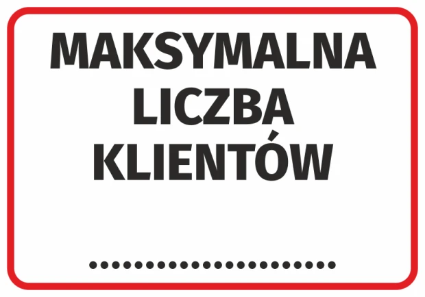 Prostokątna naklejka informacyjna z czerwoną ramką i czarnym napisem Maksymalna liczba klientów oraz miejscem na wpis