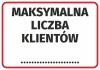 Naklejka Maksymalna liczba klientów - Wzór graficzny. Prosty prostokąt z białym tłem i dużym czarnym tekstem. Czerwony