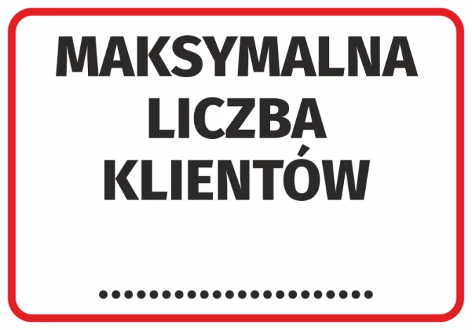Naklejka Maksymalna liczba klientów - Wzór graficzny. Prosty prostokąt z białym tłem i dużym czarnym tekstem. Czerwony