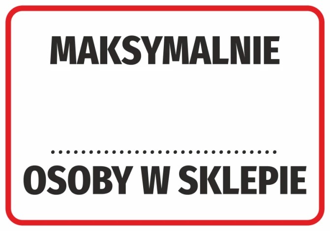 Naklejka Maksymalnie osoby w sklepie - Wzór graficzny. Prosty, prostokątny kształt z dużym tekstem. Czerwony kontur, czarne