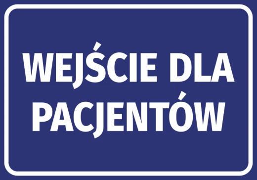 Niebieska naklejka informacyjna z białym napisem Wejście dla pacjentów, przedstawiona na białym tle