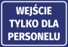 Naklejka Wejście tylko dla personelu - Wzór graficzny. Prosty prostokąt z niebieskim tłem i białym tekstem
