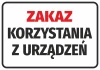 Naklejka Zakaz korzystania z urządzeń - Wzór graficzny. Czerwony tekst na białym tle, prostokątna forma