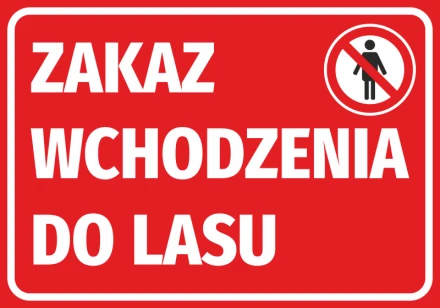Naklejka Zakaz wchodzenia do lasu