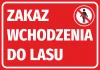 Naklejka Zakaz wchodzenia do lasu - Wzór graficzny. Czerwone tło z białym napisem i symbolem przekreślonej postaci