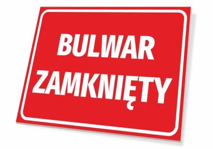 Tabliczka Bulwar zamknięty
