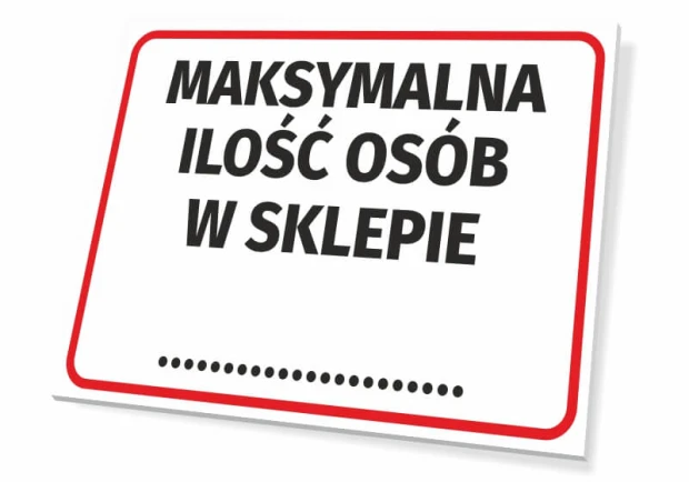 Tabliczka informacyjna z czerwonym obramowaniem i napisem Maksymalna ilość osób w sklepie oraz miejscem na wpisanie liczby
