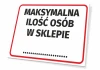 Tabliczka Maksymalna ilość osób w sklepie - Wzór graficzny. Prosta forma z dużym tekstem na białym tle, czerwona ramka